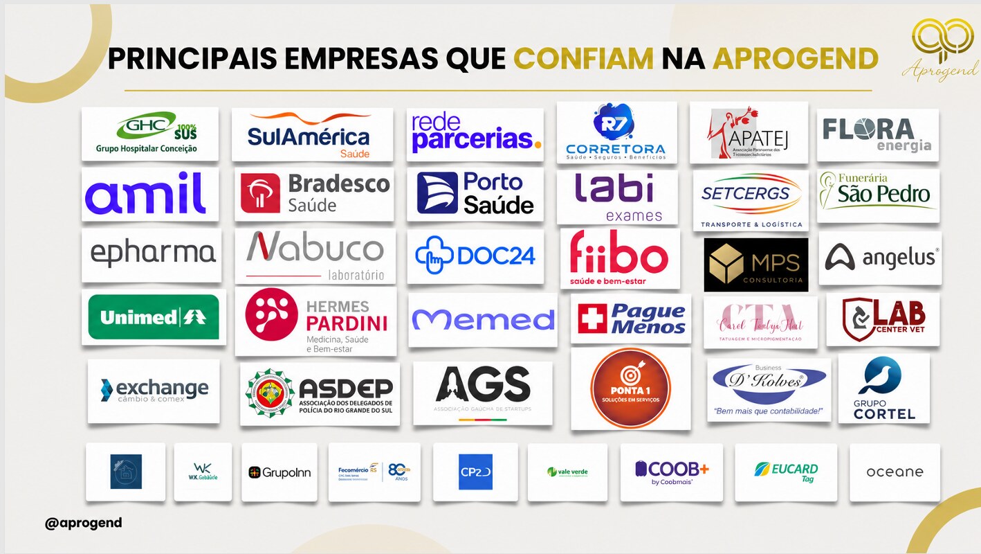 Principais empresas que confiam na Aprogend: GHC, SulAmérica Saúde, Amil, Bradesco Saúde, Porto Saúde, Unimed, Hermes Pardini, epharma, DOC24, Pague Menos, SETCERGS, Fecomércio RS, entre muitas outras.